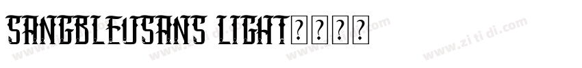 sangBleusans light字体转换